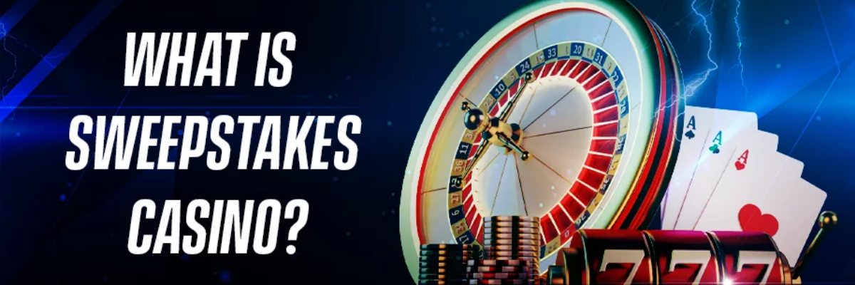 What is Sweepstakes Casino ?